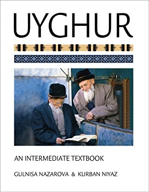 Uyghur : An Intermediate Textbook